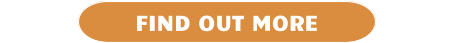 FIND OUT MORE